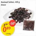 Allahindlus - Rosinad Sultan, 400 g