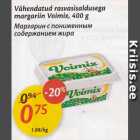 Allahindlus - Vähendatud rasvasisaldusega margariin Voimix, 400 g 