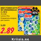 BREF POWER AKTIV
WC VÄRSKENDAJA
3 X 50 G