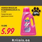 VANISH REGULAR
PLEKIEEMALDAJA 3 L