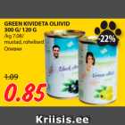 GREEN KIVIDETA OLIIVID 