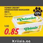 VOIMIX CREAMY
VÄHERASVANE MARGARIIN
400 G 