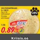 VICI PIZZAPÕHJAD
2 X 160 G