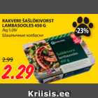 Allahindlus - RAKVERE ŠAŠLÕKIVORST
LAMBASOOLES 450 G