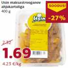 Allahindlus - Usin maksastrooganov
ahjukartuliga
400 g