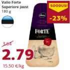 Allahindlus - Valio Forte
Superiore juust
180 g