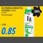 Allahindlus - FA FIRMING/GREEN TEA DUŠIGEEL 250ml