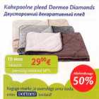 Allahindlus - Каhерооlnе pleed Dormeo Diamonds