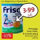 Allahindlus - Piimasegu
Friso 2 Vom,
6-12 kuud, 400 g