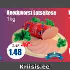 Allahindlus - Keeduvorst Latsekese 1 kg