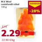 Allahindlus - M.V. Wool
soolaforelli viilud
100 g