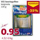 Allahindlus - Viči heeringafilee
kergsoola
220 g