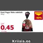 Allahindlus - Eesti Pagar Rehe rukkileib
390 g