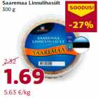 Allahindlus - Saaremaa Linnulihasült
300 g