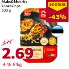 Allahindlus - Maks&Moorits
kooreklops
600 g