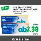 Allahindlus - O.B. PRO COMFORT
NIGHT TAMPOONID 16 TK 