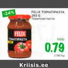 Allahindlus - FELIX TOMATIPASTA
265 G