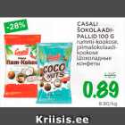 CASALI
ŠOKOLAADIPALLID
100 G 