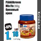 Allahindlus - Pähklikreem
Mix Fix 350g