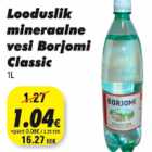 Allahindlus - Looduslik mineraalne vesi Borjomi Classic