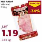 Allahindlus - Nõo rulad viilutatud 135 g