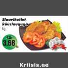 Allahindlus - Slaavikotlet
küüslauguga
kg