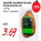 Allahindlus - Rakvere Talumehe rullad küüslauguga