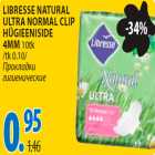 Allahindlus - Libresse Natural Ultra normal clip hügieeniside 4MM