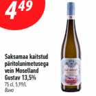 Allahindlus - Saksamaa kaitstud
päritolunimetusega
vein Moselland
Gustav 13,5%