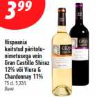 Allahindlus - Hispaania
kaitstud päritolunimetusega
vein
Gran Castillo Shiraz
12% või Viura &
Chardonnay 11%