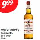 Allahindlus - Viski Sir Edward’s
Scotch 40%