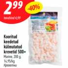 Kooritud
keedetud
külmutatud
krevetid 500+ 