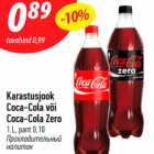 Karastusjook
Coca-Cola või
Coca-Cola Zero