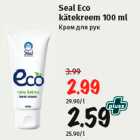 Allahindlus - Seal Eco 
kätekreem 100 ml