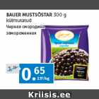 BAUER MUSTSÕSTAR 
300 g