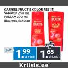 GARNIER FRUCTIS COLOR RESIST 
ŠAMPON 
250 ml, 
PALSAM 
200 ml