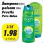 Allahindlus - Šampoon palsam Fructis Pure Shine