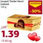 Allahindlus - Jacquot Tender Heart
trühvlid
100 g