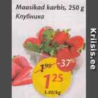 Allahindlus - Maasika karbis, 250 g