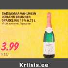 Allahindlus - SAKSAMAA VAHUVEIN
JOHANN BRUNNER
SPARKLING