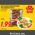 Allahindlus - RH FOODS MINI RUSSKIE
PELMEENID 700 G