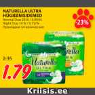 Allahindlus - NATURELLA ULTRA
HÜGIEENISIDEMED