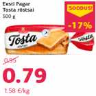 Allahindlus - Eesti Pagar
Tosta röstsai
500 g