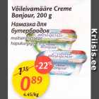 Allahindlus - Võileivamääre Creme Bonjour, 200 g