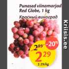 Allahindlus - Punased viinamarjad Red Globe, 1 kg