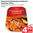 Paneeritud küüslaaugune ahjupraad
Saaremaa, 700 g
