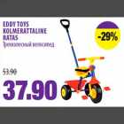 Allahindlus - EDDY TOYS KOLMERATTALINE RATAS