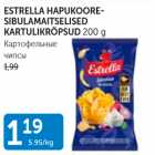 ESTRELLA HAPUKOORESIBULAMAITSELISED KARTULIKRÕPSUD 200 G