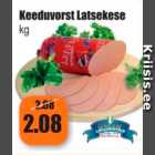 Keeduvorst Latsekese kg