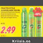 Allahindlus - FRUCTIS STYLE 
JUUKSELAKK 250 ML 